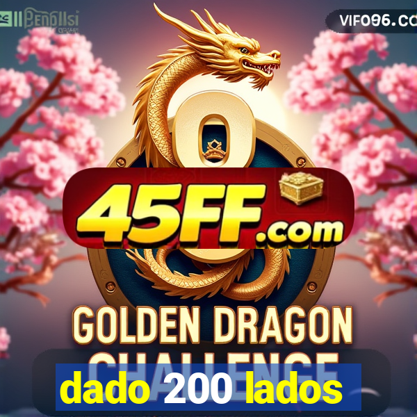 dado 200 lados